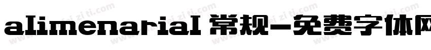alimenarial 常规字体转换